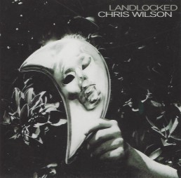 Chris Wilson - Landlocked