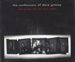 Dave Graney with the Coral Snakes - The Confessions of Dave Graney