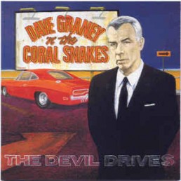 Dave Graney - The Devil Drives 1995