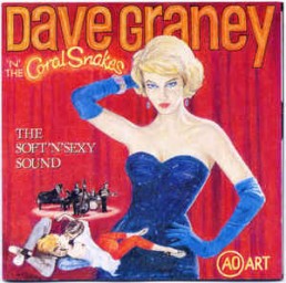 Dave Graney - The Soft 'N Sexy Sound 1995