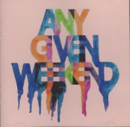 Northeast Party House - Any Given Weekend