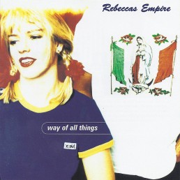 Rebeccas Empire Way Of Things 1996