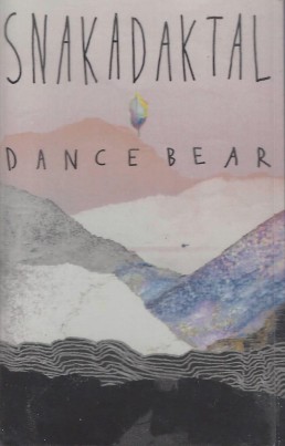 Snakadaktal - Dance Bear - Cassette