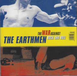 The Earthmen - The WAR against Rock and Roll