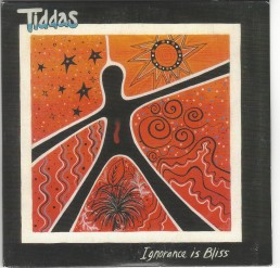 Tiddas - Ignorance is Bliss